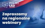 Napis Polski Ład. Zapraszamy na regionalne webinary.