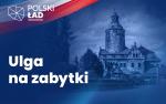 Polski Ład - zabytki